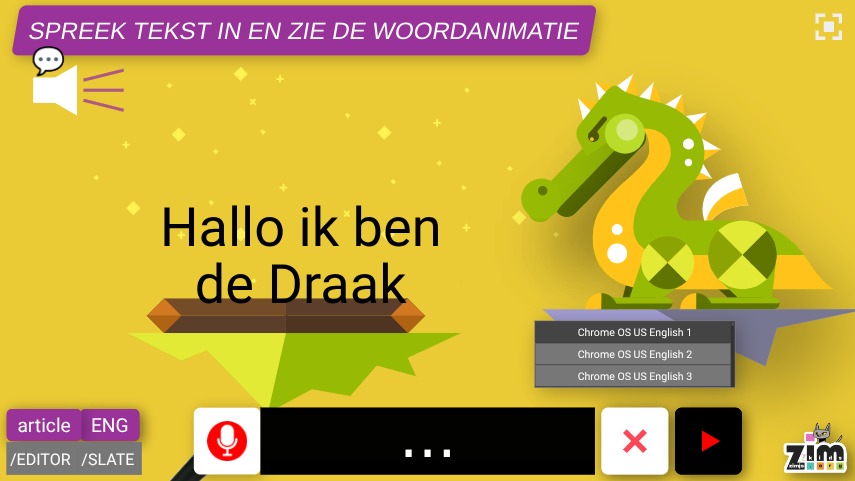 Zapp: DRAAK toont de NEDERLANDSE TEKST dat je intypt of opneemt | ZIM JavaScript Canvas Framework - Code Creativity