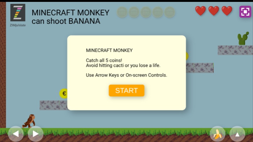 Zapp: Minecraft Monkey walk+jump+shoot touchArrows fullGAME banana - euro | ZIM JavaScript Canvas Framework - Code Creativity