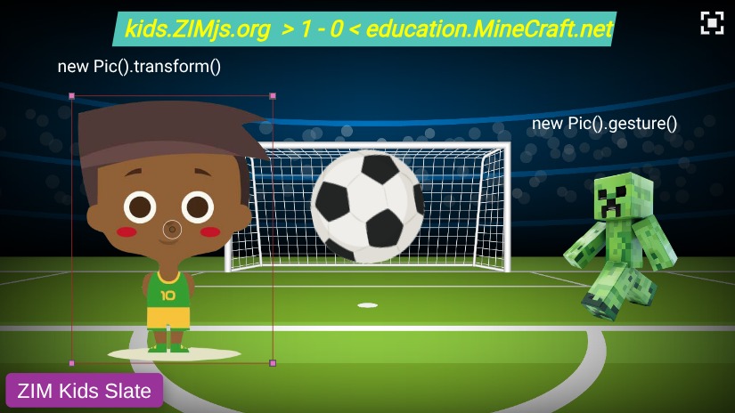 Zapp: playsoccerball.drag()+turns + boy.transform() + backing i.imgur + creeper.gesture() | ZIM JavaScript Canvas Framework - Code Creativity