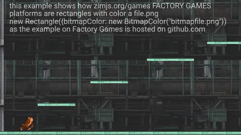 Zapp: Sidescroller: monkey walks + jump on platforms (bitmapfile github) noGame  | ZIM JavaScript Canvas Framework - Code Creativity