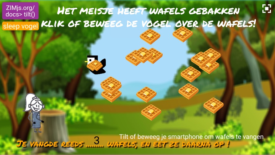 Zapp: ZIM 020 Tilt+klik: vogel vangt 20 wafels : kies zelf hoe je speelt (no pane) | ZIM JavaScript Canvas Framework - Code Creativity