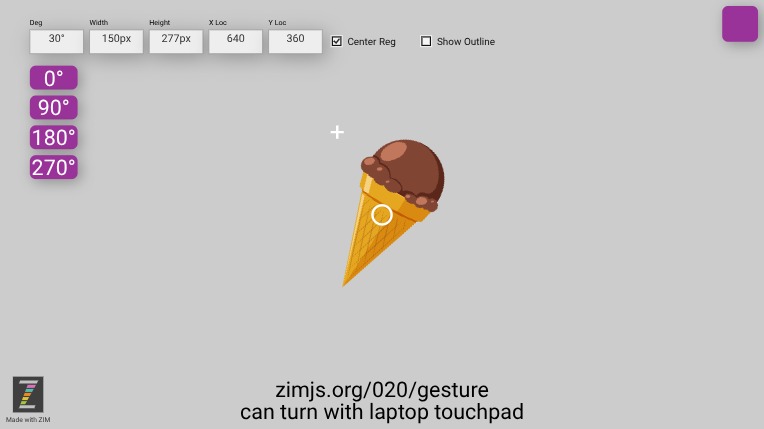Zapp: .gesture() 020 turn with laptop touchpad: new Pic().siz(w,h).loc(x,y).rot()  | ZIM JavaScript Canvas Framework - Code Creativity