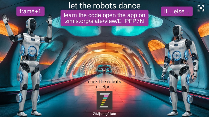 Zapp: Promo LEARN 2 robots dance: new Sprite(robot, 3,1) nextFrame or if ..else..  | ZIM JavaScript Canvas Framework - Code Creativity