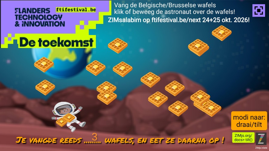 Zapp: ZIM 020 Tilt+klik: astronaut 20 wafels : kies zelf hoe je speelt (no .tilt() ) | ZIM JavaScript Canvas Framework - Code Creativity