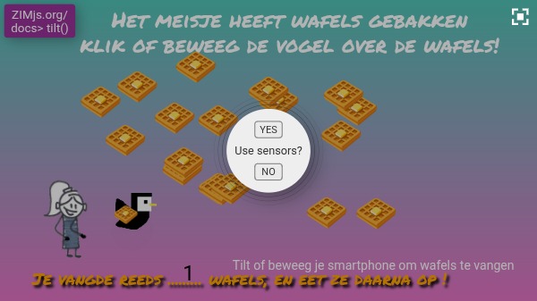 Zapp: Wafels vangen met vogel : tiltbeweging te maken (vliegt links<>rechts) old | ZIM JavaScript Canvas Framework - Code Creativity