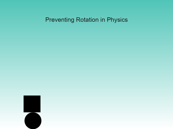 Zapp: Preventing Rotation in Physics | ZIM JavaScript Canvas Framework - Code Creativity